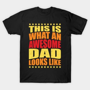 Fantastic Dad Fun Quote Daddy Father T-Shirt